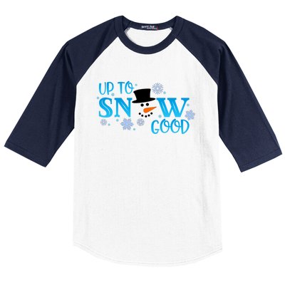 Funny Snow Up To Snow Good Gift Baseball Sleeve Shirt