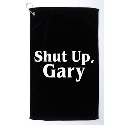 Football Shut Up Gary Golf Towel