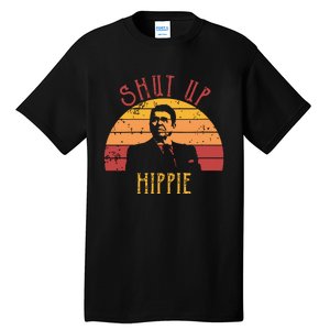 Funny Shut Up Hippie Ronald Regan Conservative Anti Liberal Vneck Tall T-Shirt