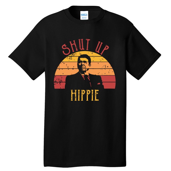 Funny Shut Up Hippie Ronald Regan Conservative Anti Liberal Vneck Tall T-Shirt