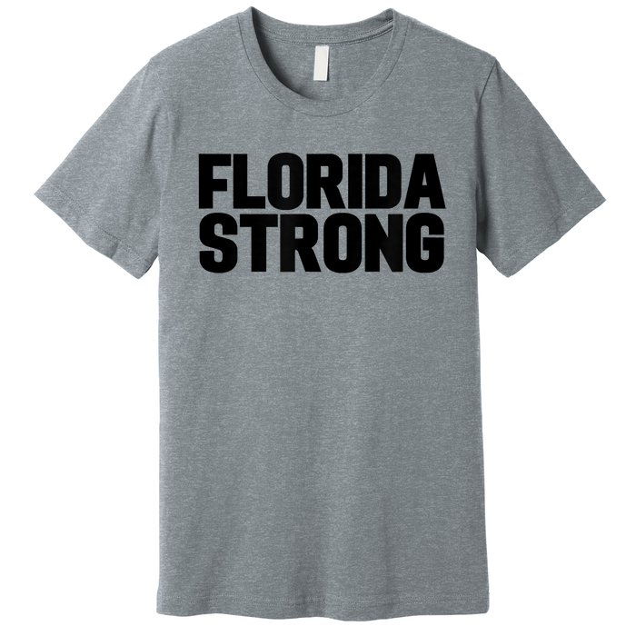 Florida Strong Usa America State Premium T-Shirt