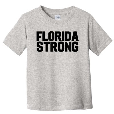 Florida Strong Usa America State Toddler T-Shirt