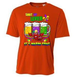 Funny Shut Up Liver It's Mardi Gras Cooling Performance Crew T-Shirt