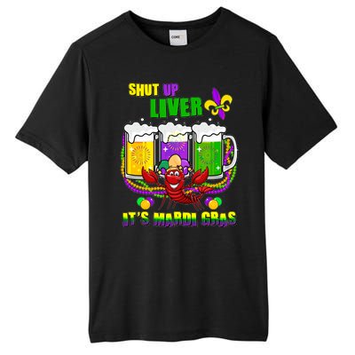 Funny Shut Up Liver It's Mardi Gras Tall Fusion ChromaSoft Performance T-Shirt