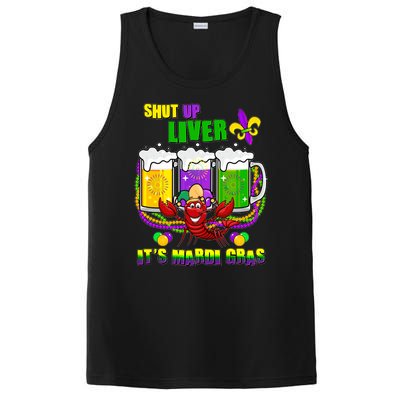 Funny Shut Up Liver It's Mardi Gras PosiCharge Competitor Tank