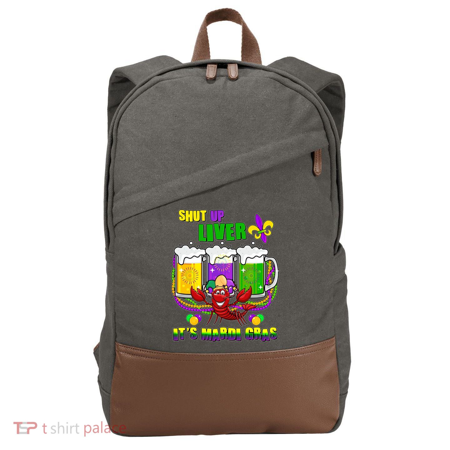 Funny Shut Up Liver It's Mardi Gras Cotton Canvas Backpack