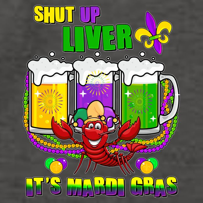 Funny Shut Up Liver It's Mardi Gras Vector Backpack