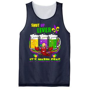 Funny Shut Up Liver It's Mardi Gras Mesh Reversible Basketball Jersey Tank