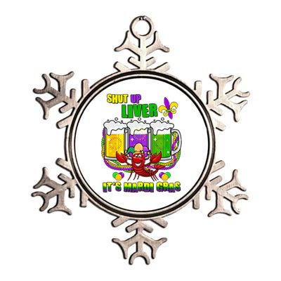 Funny Shut Up Liver It's Mardi Gras Metallic Star Ornament