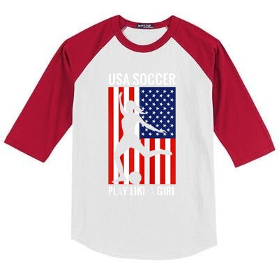 Funny Soccer Usa Soccer Play Like A Girl Kids Colorblock Raglan Jersey