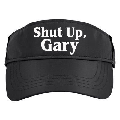Football Shut Up Gary Adult Drive Performance Visor