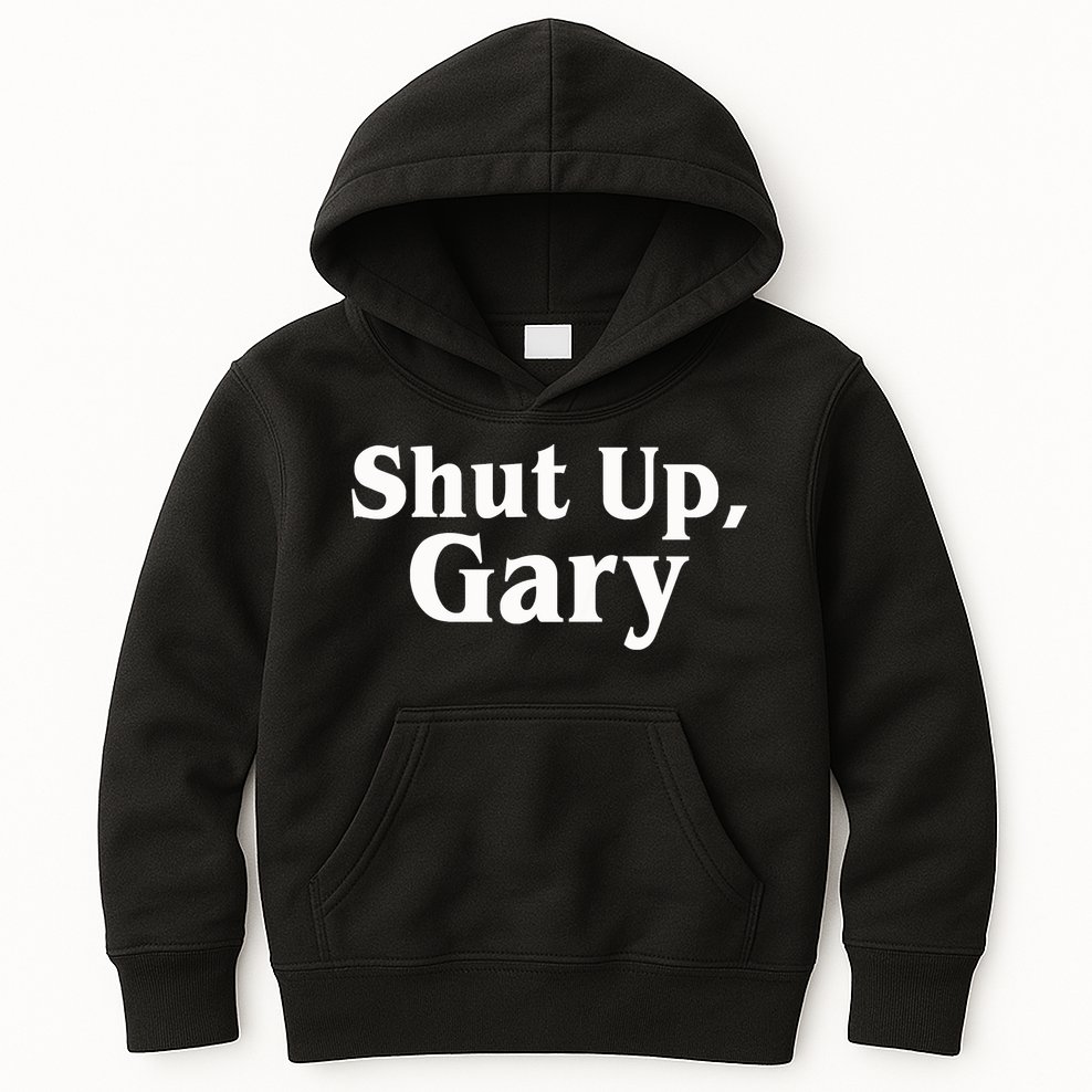 Football Shut Up Gary Kids Hoodie