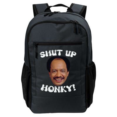 Funny Shut Up Honky Daily Commute Backpack