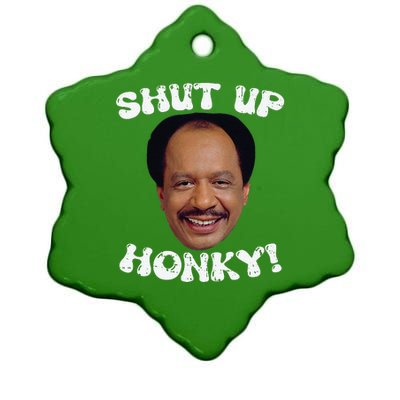 Funny Shut Up Honky Ceramic Star Ornament