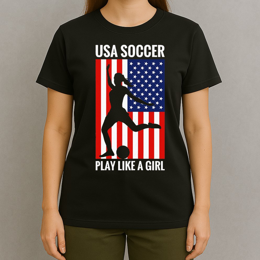 Funny Soccer Usa Soccer Play Like A Girl T-Shirt