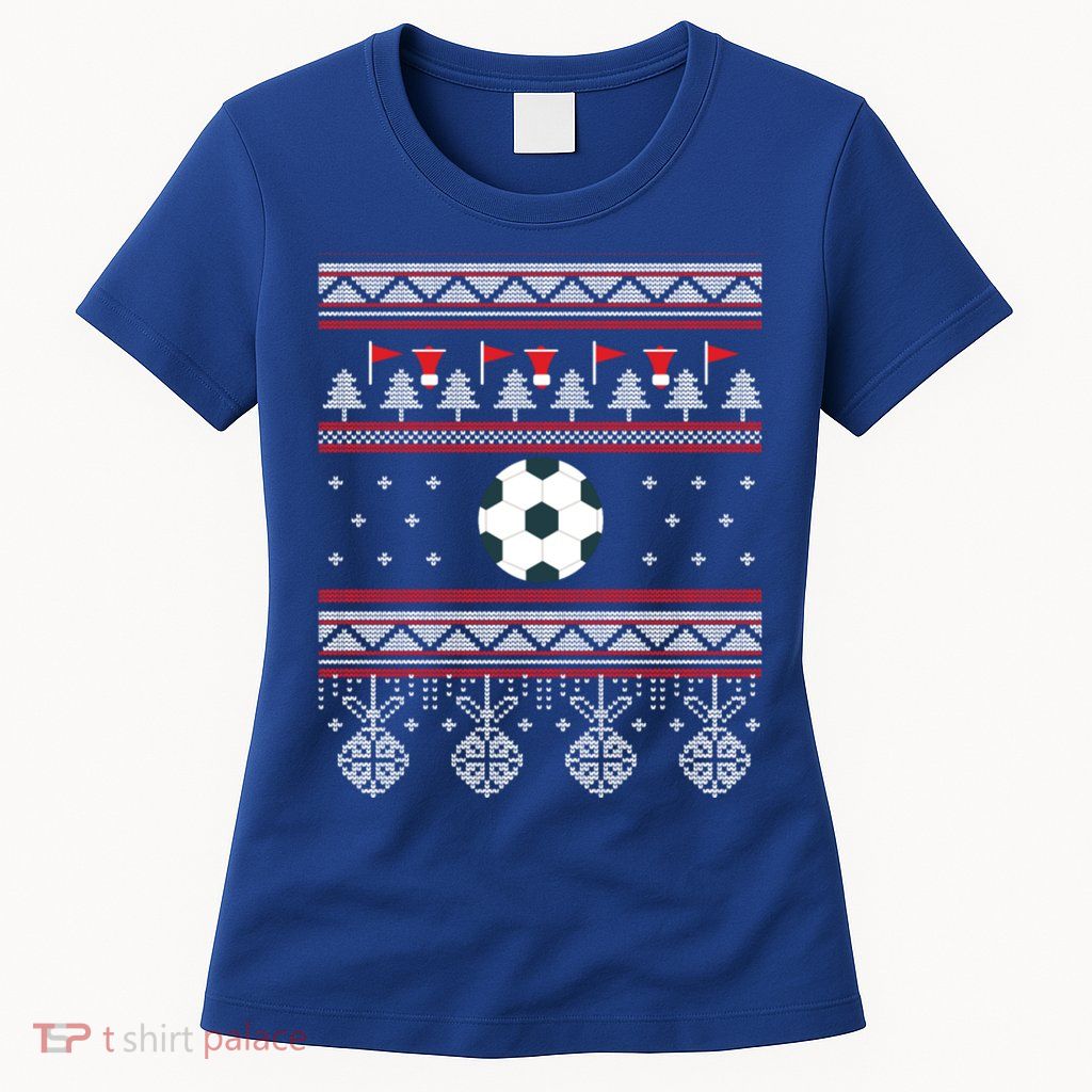 Funny Soccer Ugly Christmas Sweaters Meaningful Gift Womens T-Shirt
