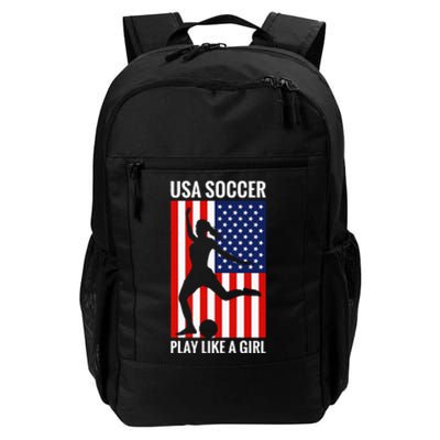 Funny Soccer Usa Soccer Play Like A Girl Daily Commute Backpack