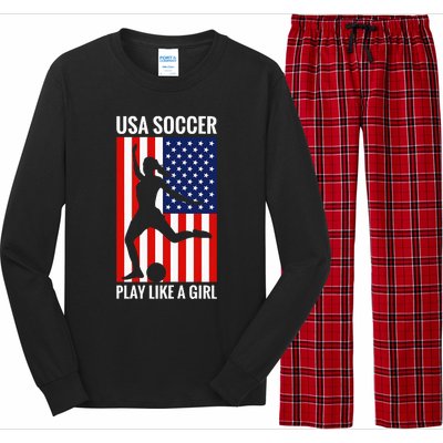 Funny Soccer Usa Soccer Play Like A Girl Long Sleeve Pajama Set