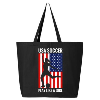 Funny Soccer Usa Soccer Play Like A Girl 25L Jumbo Tote