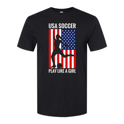 Funny Soccer Usa Soccer Play Like A Girl Softstyle CVC T-Shirt