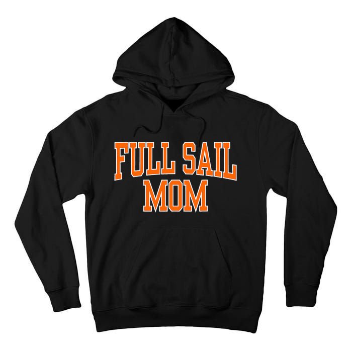 Full Sail University Mom Tall Hoodie