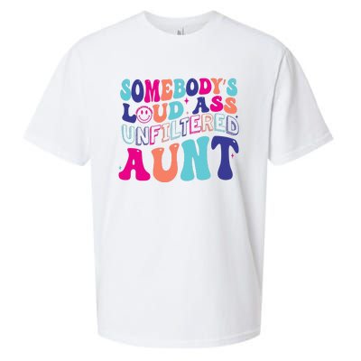 Funny SomebodyS Unfiltered Loud Ass Unfiltered Aunt Birthday Sueded Cloud Jersey T-Shirt