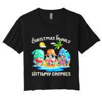 Funny Summer Vacation Gnomies Gnomes For Christmas In July Tank Top Women's Crop Top Tee