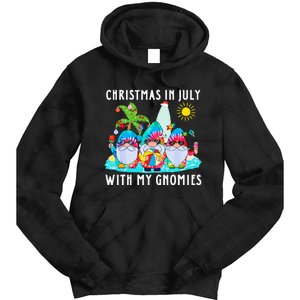 Funny Summer Vacation Gnomies Gnomes For Christmas In July Tie Dye Hoodie