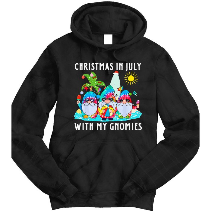 Funny Summer Vacation Gnomies Gnomes For Christmas In July Tie Dye Hoodie