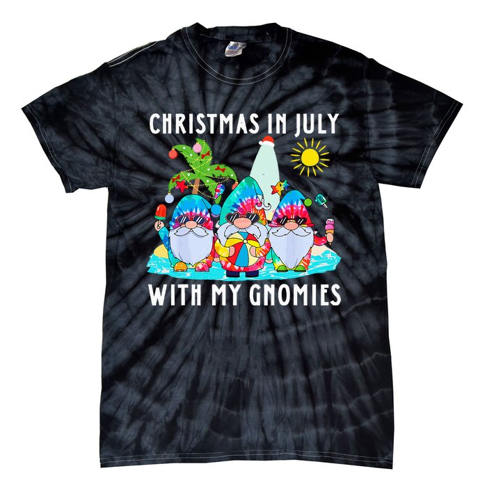 Funny Summer Vacation Gnomies Gnomes For Christmas In July Tie-Dye T-Shirt