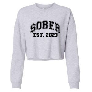 Funny Sober Varsity Est. 2023 Sobriety Celebrate Recovery Cropped Pullover Crew