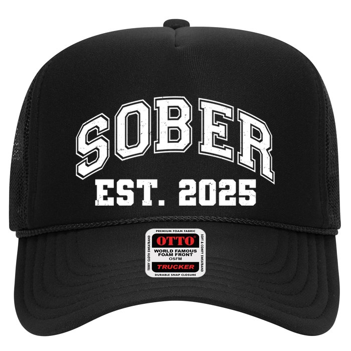 Funny Sober Varsity Est. 2025 Sobriety Celebrate Recovery Trucker Hat