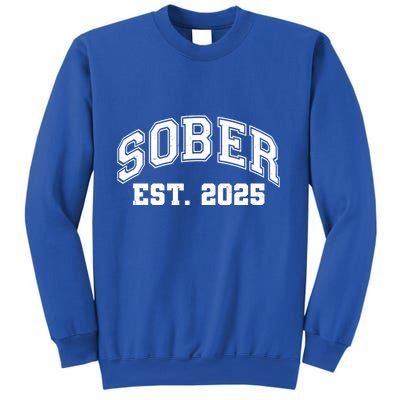 Funny Sober Varsity Est. 2025 Sobriety Celebrate Recovery Sweatshirt