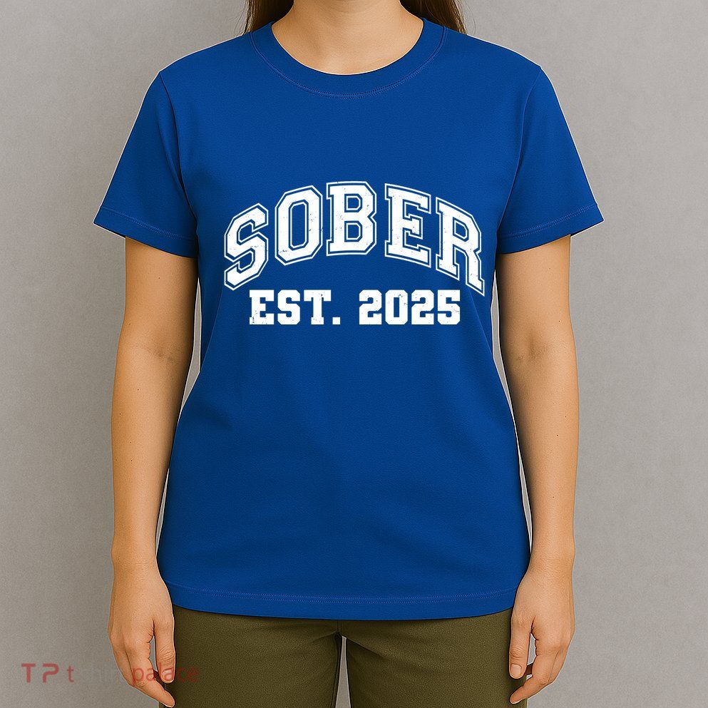Funny Sober Varsity Est. 2025 Sobriety Celebrate Recovery T-Shirt