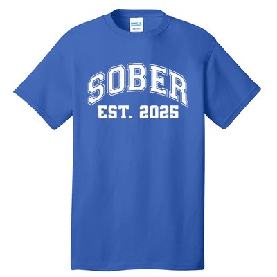 Funny Sober Varsity Est. 2025 Sobriety Celebrate Recovery Tall T-Shirt