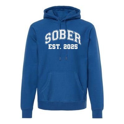 Funny Sober Varsity Est. 2025 Sobriety Celebrate Recovery Premium Hoodie