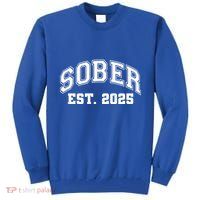 Funny Sober Varsity Est. 2025 Sobriety Celebrate Recovery Tall Sweatshirt