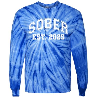 Funny Sober Varsity Est. 2025 Sobriety Celebrate Recovery Tie-Dye Long Sleeve Shirt