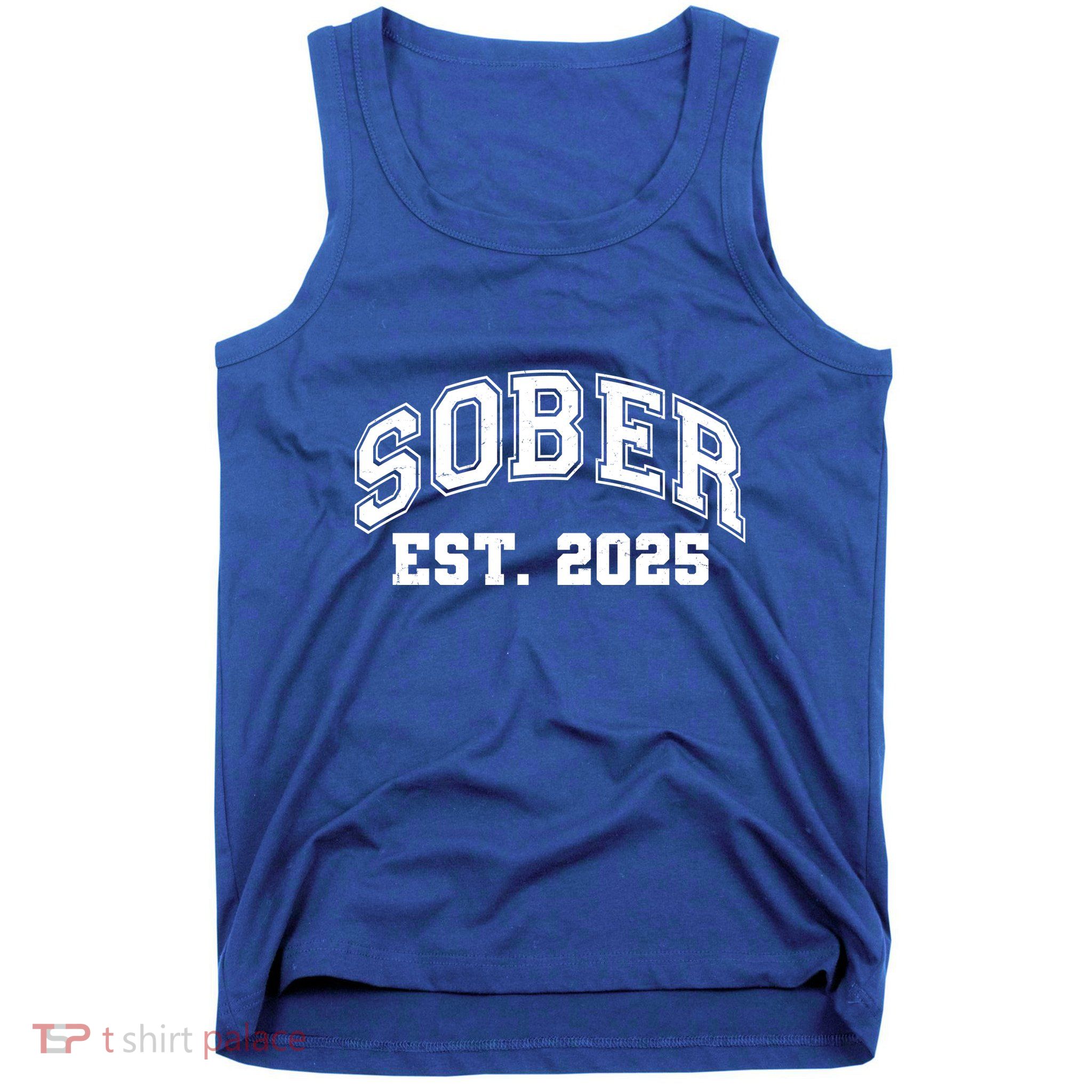 Funny Sober Varsity Est. 2025 Sobriety Celebrate Recovery Tank Top