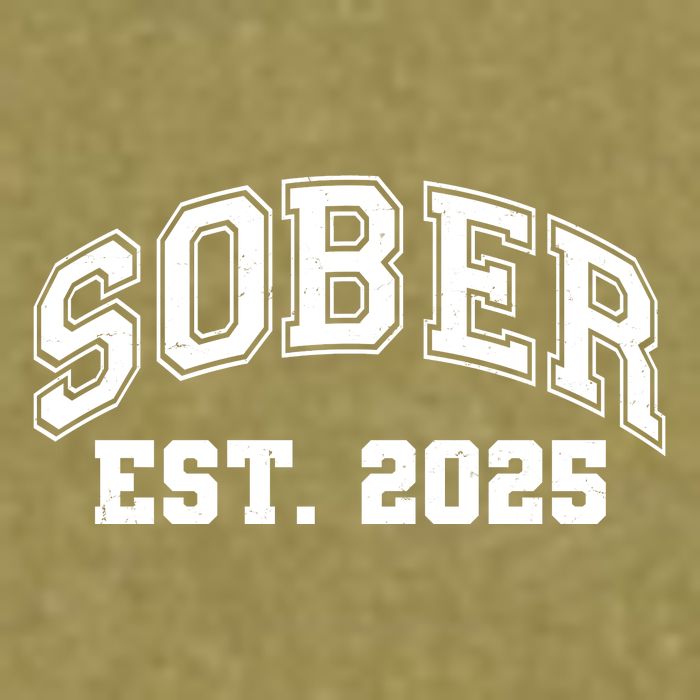 Funny Sober Varsity Est. 2025 Sobriety Celebrate Recovery Garment-Dyed Women's Muscle Tee