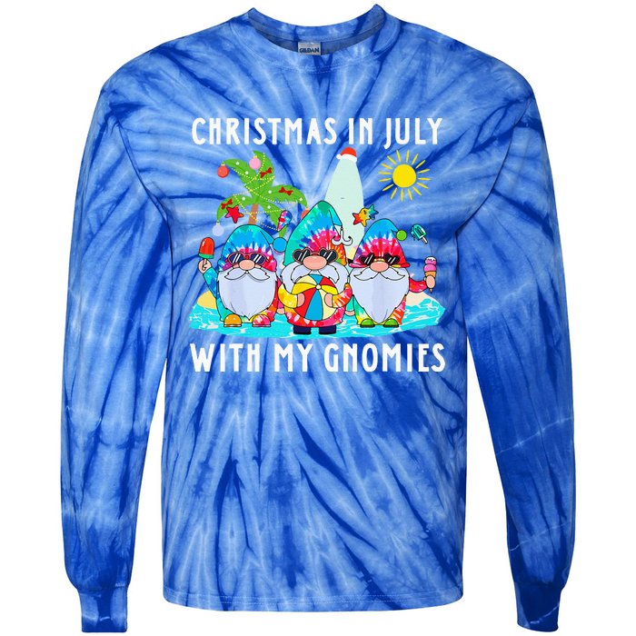 Funny Summer Vacation Gnomies Gnomes For Christmas In July Tie-Dye Long Sleeve Shirt