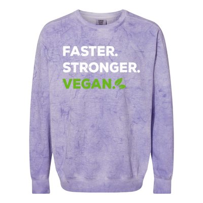 Faster Stronger Vegan Veggie Food Vegan Gift Colorblast Crewneck Sweatshirt