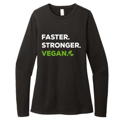 Faster Stronger Vegan Veggie Food Vegan Gift Womens CVC Long Sleeve Shirt