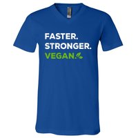 Faster Stronger Vegan Veggie Food Vegan Gift V-Neck T-Shirt