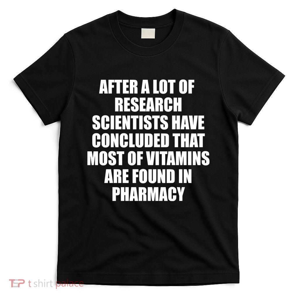 Funny Scientist Vitamins Pharmacy T-Shirt