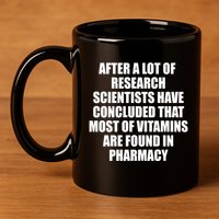 Funny Scientist Vitamins Pharmacy 11oz C Handle Ceramic Mug