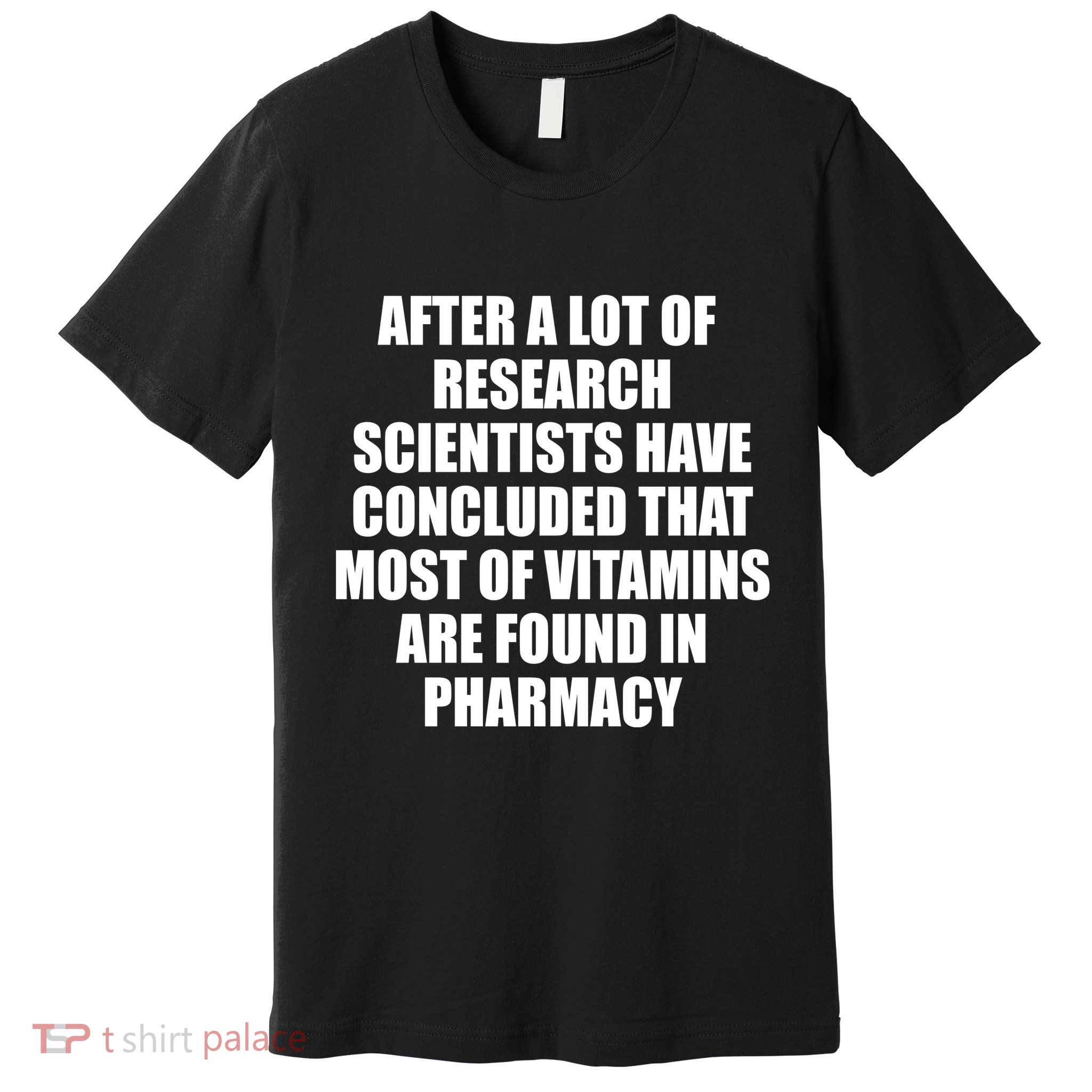 Funny Scientist Vitamins Pharmacy Premium T-Shirt