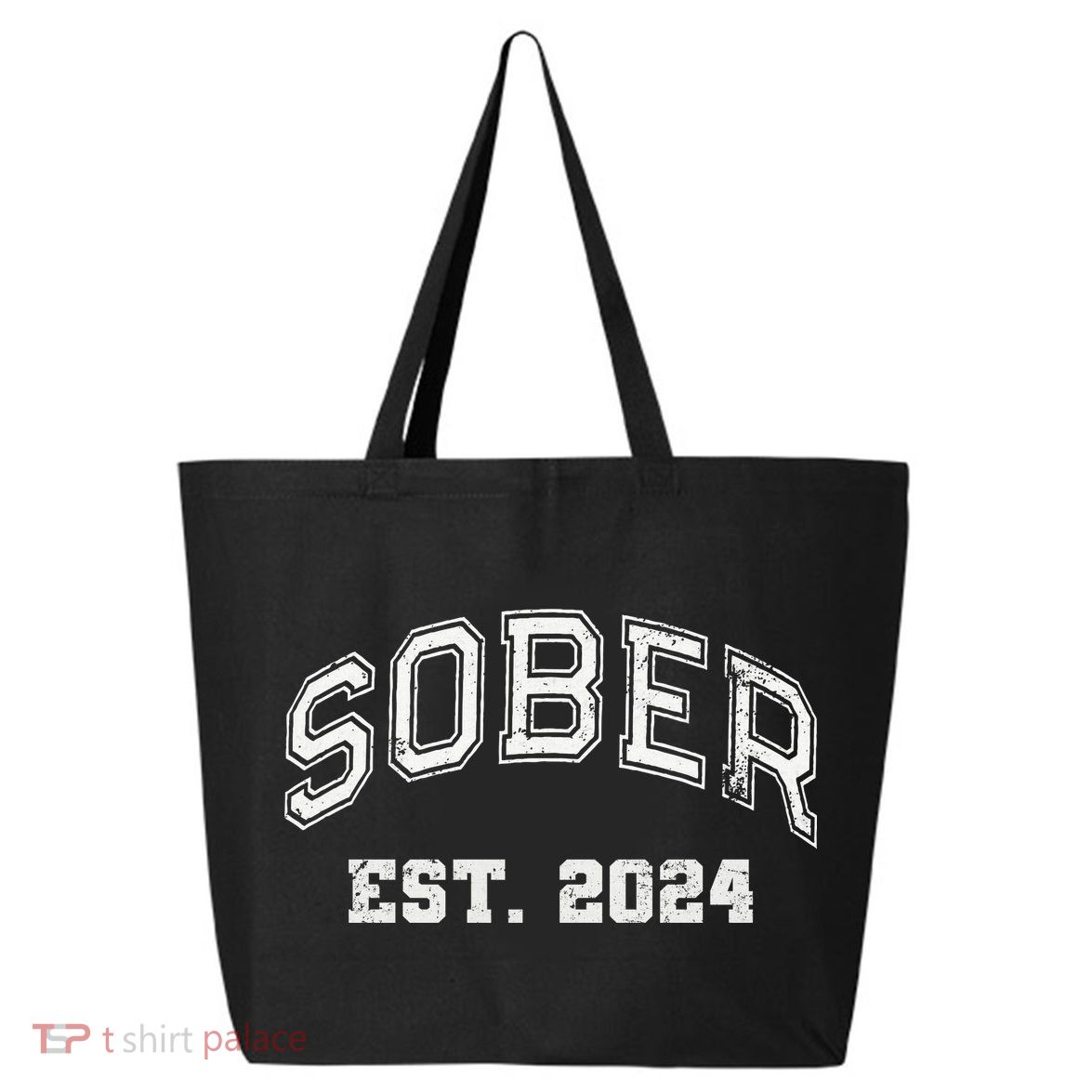 Funny Sober Varsity Est. 2024 Sobriety Celebrate Recovery Aa 25L Jumbo Tote