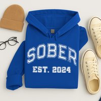 Funny Sober Varsity Est. 2024 Sobriety Celebrate Recovery Aa Hoodie