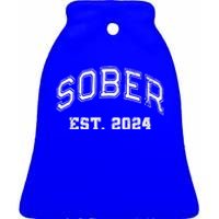 Funny Sober Varsity Est. 2024 Sobriety Celebrate Recovery Aa Ceramic Bell Ornament